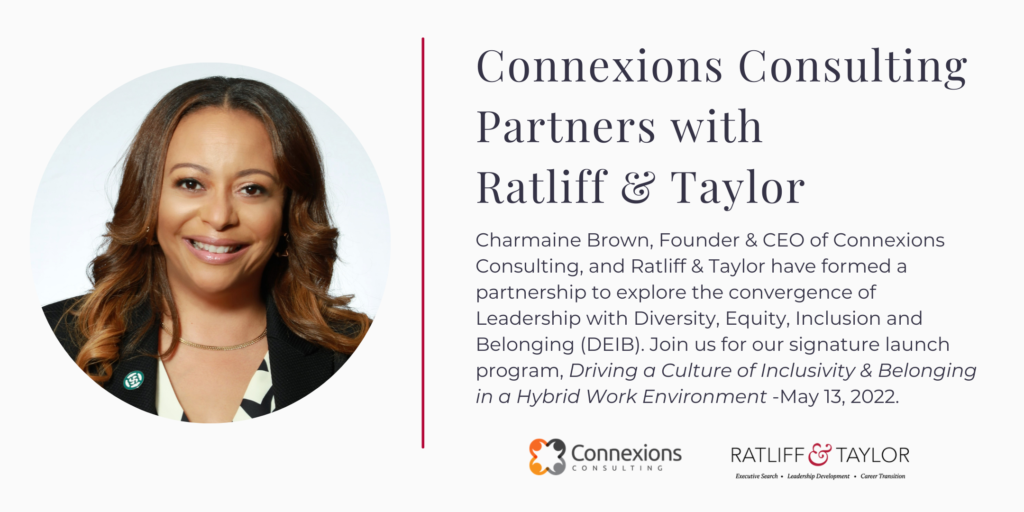Connexions Consulting and Ratliff and Taylor Partnership on DEIB